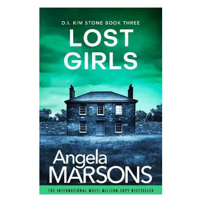 Lost Girls - Marsons, Angela