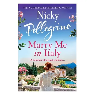 Marry Me in Italy - Pellegrino, Nicky