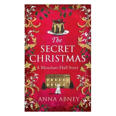 Secret Christmas - Abney, Anna