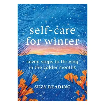 Self-Care for Winter - Reading, Suzy