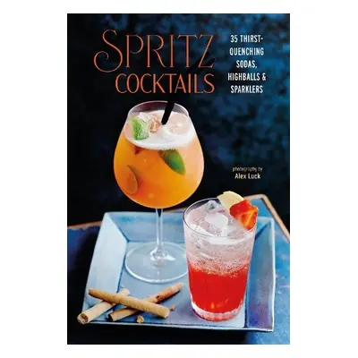 Spritz Cocktails - Small, Ryland Peters a