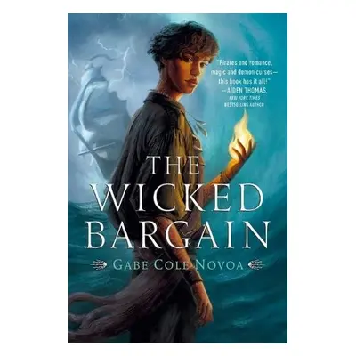 Wicked Bargain - Novoa, Gabe Cole