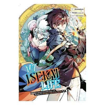 My Isekai Life 10: I Gained a Second Character Class and Became the Strongest Sage in the World!