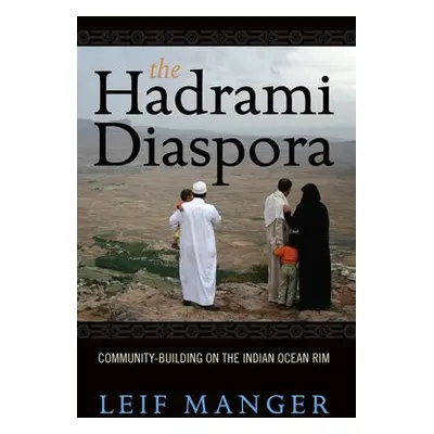 Hadrami Diaspora - Manger, Leif