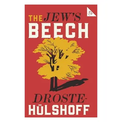 Jew's Beech - von Droste Hulshoff, Annette