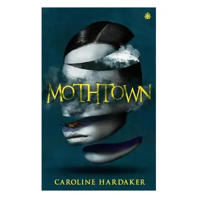 Mothtown - Hardaker, Caroline