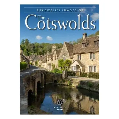 Bradwell's Images of the Cotswolds - Caffrey, Andy a Caffrey, Sue