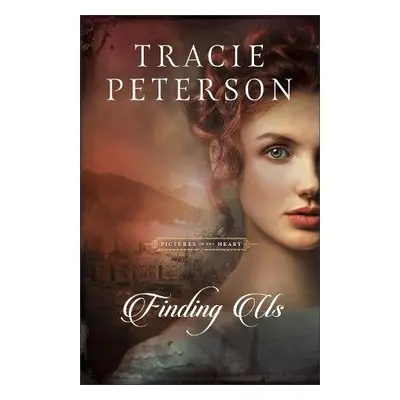 Finding Us - Peterson, Tracie