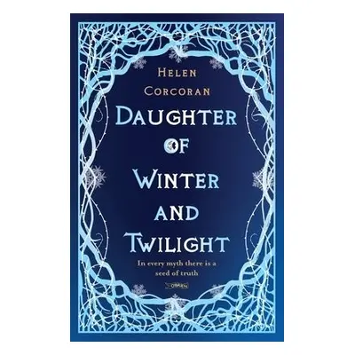 Daughter of Winter and Twilight - Corcoran, Helen