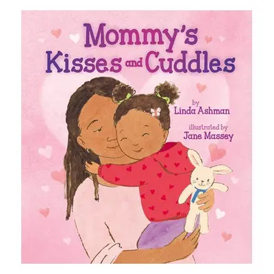 Mommy's Kisses and Cuddles