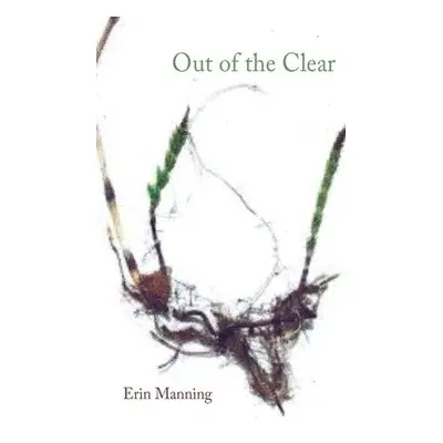 Out of the Clear - Manning, Erin