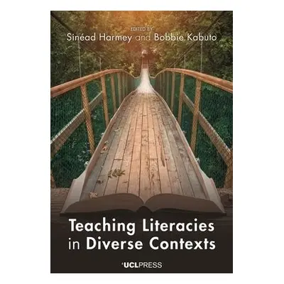 Teaching Literacies in Diverse Contexts