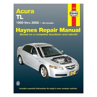 Acura TL for TL models (1999-2008) Haynes Repair Manual (USA) - Haynes Publishing