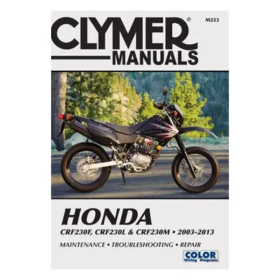 Honda CRF230F (2003-2013), CRF230L a CRF230M (2008-2009) Motorcycle Service Repair Manual - Hayn