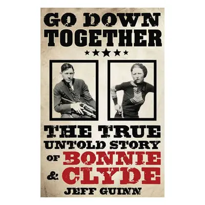 Go Down Together - Guinn, Jeff