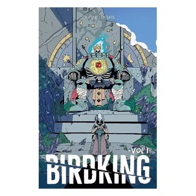 Birdking Volume 1 - Freedman, Daniel