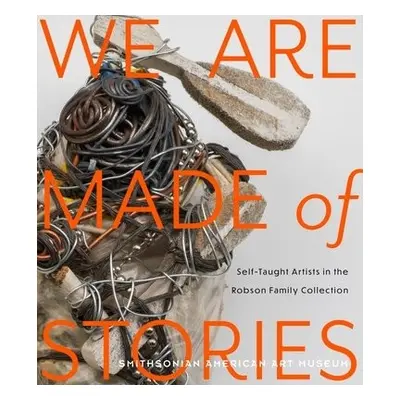 We Are Made of Stories - Umberger, Leslie