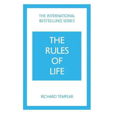 Rules of Life: A personal code for living a better, happier, more successful kind of life - Temp