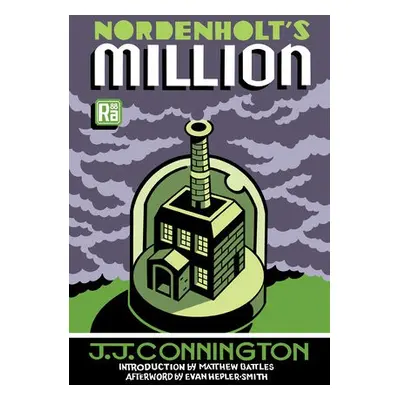 Nordenholt's Million - Connington, J. J. a Battles, Matthew