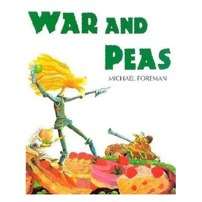 War And Peas - Foreman, Michael