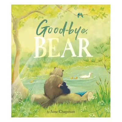 Goodbye, Bear