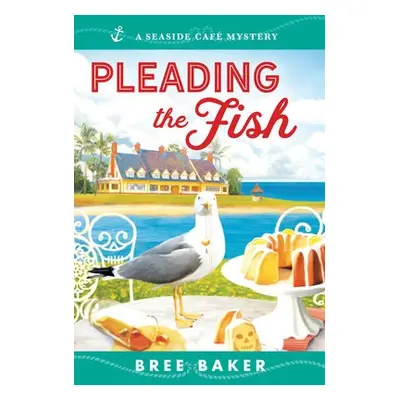 Pleading the Fish - Baker, Bree