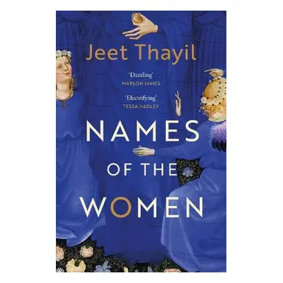 Names of the Women - Thayil, Jeet