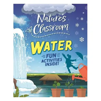 Nature's Classroom: Water - Howell, Izzi