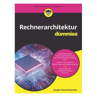 Rechnerarchitektur fur Dummies - Neuschwander, Jurgen