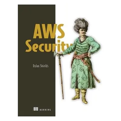 AWS Security - Shields, Dylan