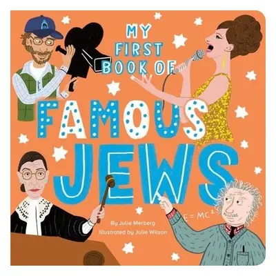 My First Book of Famous Jews - Merberg, Julie