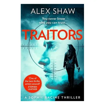 Traitors - Shaw, Alex