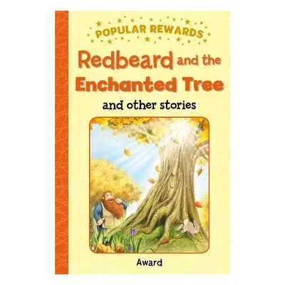 Redbeard and the Enchanted Tree - Giles, Sophie