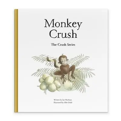 Monkey Crush - Worboys, Ian