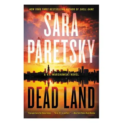 Dead Land - Paretsky, Sara