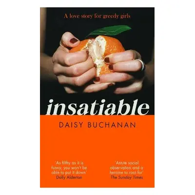 Insatiable - Buchanan, Daisy