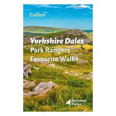 Yorkshire Dales Park Rangers Favourite Walks - National Parks UK