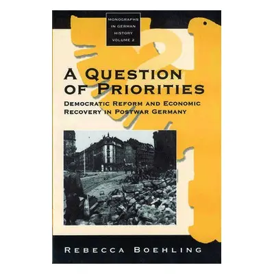 Question of Priorities - Boehling, Rebecca