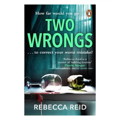 Two Wrongs - Reid, Rebecca