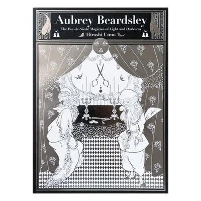 Aubrey Beardsley - Unno, Hiroshi