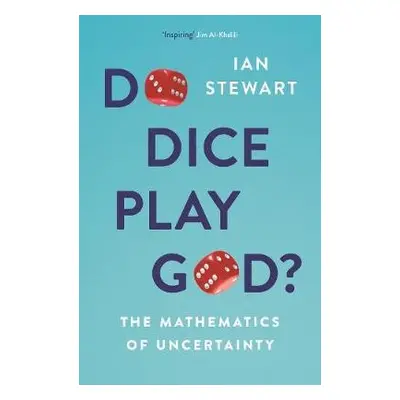 Do Dice Play God? - Stewart, Professor Ian