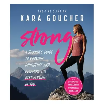 Strong - Goucher, Kara