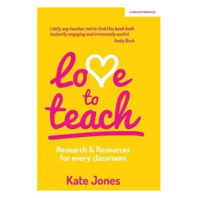 Love to Teach - Jones, Kate