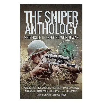 Sniper Anthology - Mace, Martin