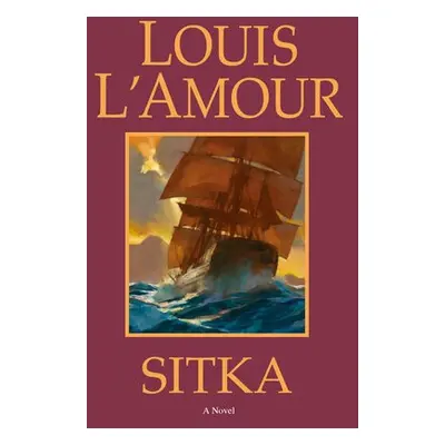 Sitka - L'Amour, Louis