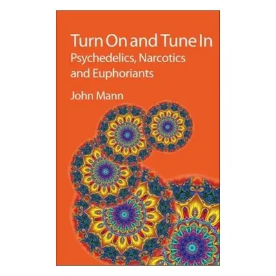 Turn On and Tune In - Mann, John