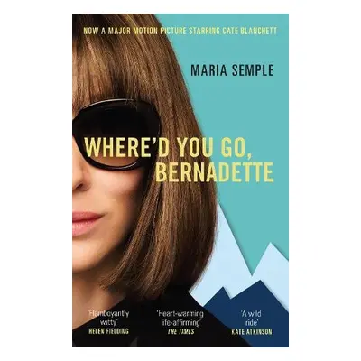 Where'd You Go, Bernadette - Semple, Maria