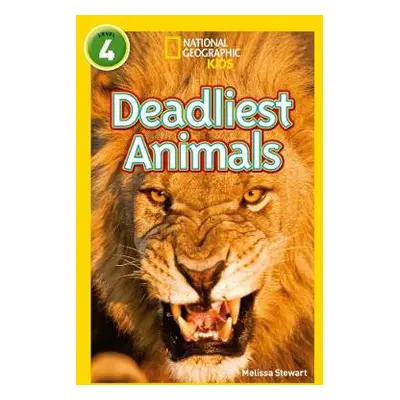 Deadliest Animals - Stewart, Melissa a National Geographic Kids