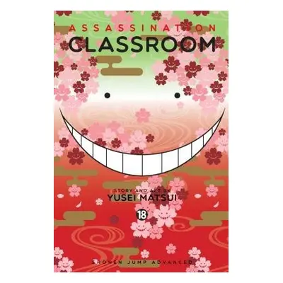 Assassination Classroom, Vol. 18 - Matsui, Yusei