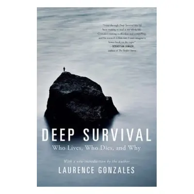 Deep Survival - Gonzales, Laurence (Sante Fe Institute)